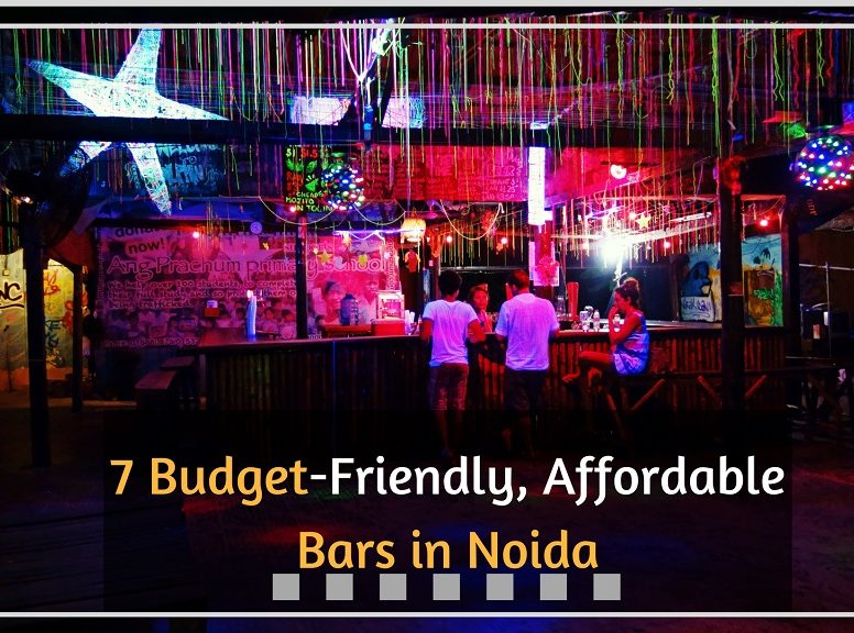 7 budget-friendly, affordable bars in Noida