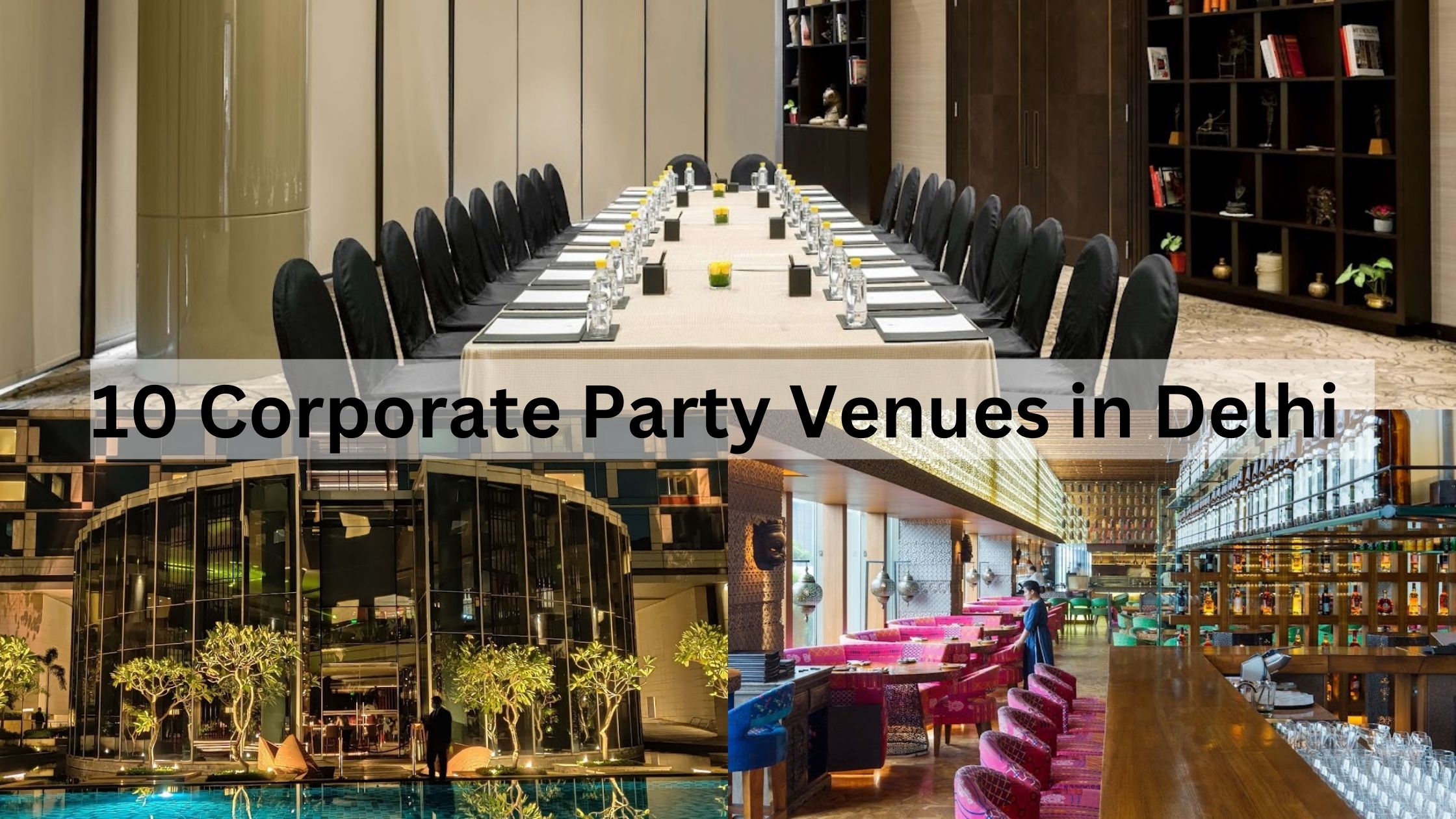 10 Corporate Party Venues in Delhi