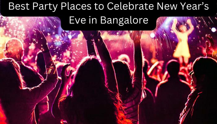 bangalore new year party places