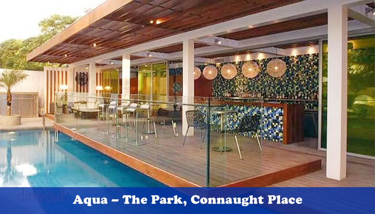 Aqua – The Park, Connaught Place