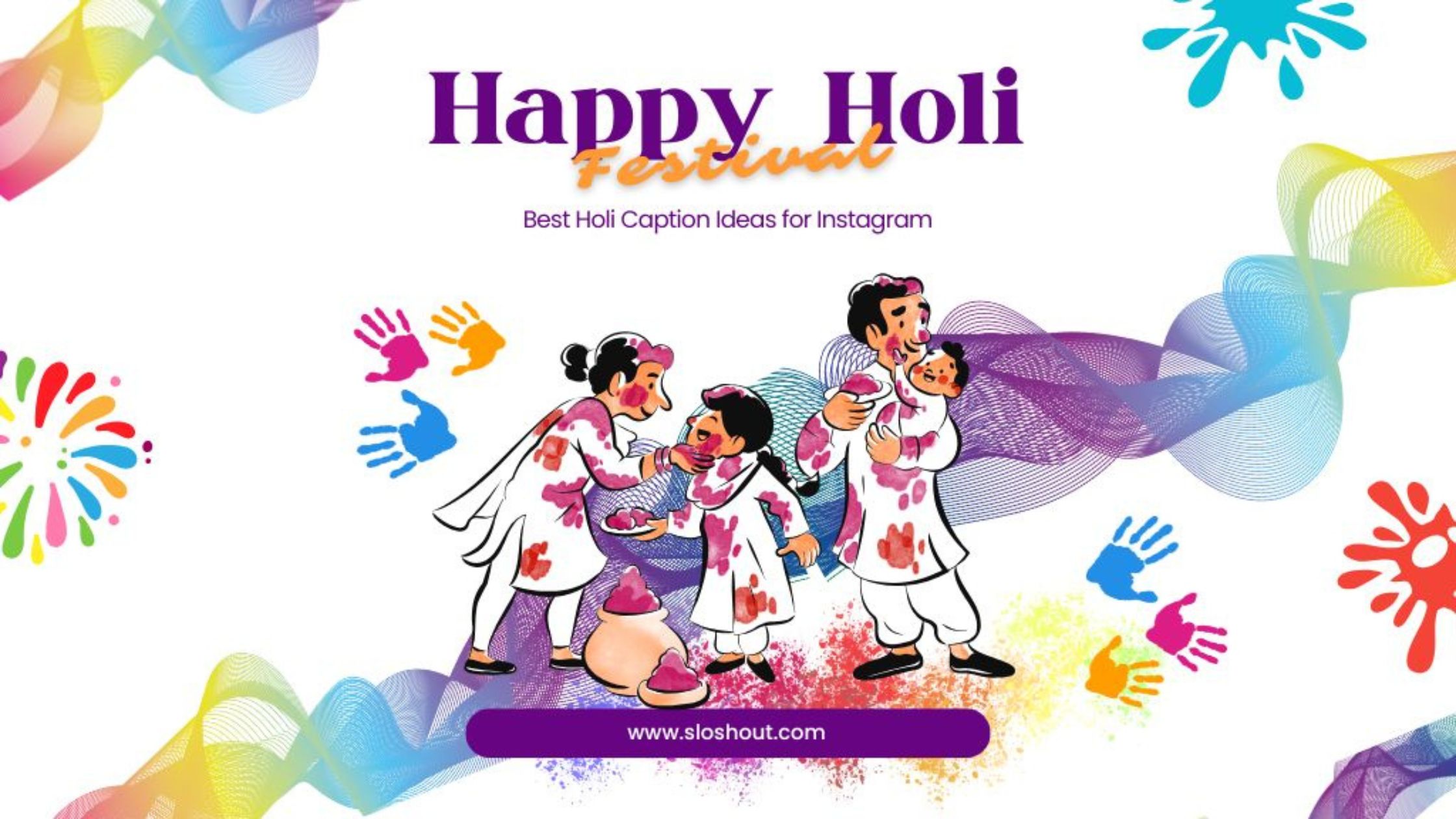 Best Holi Caption Ideas for Instagram-Sloshout