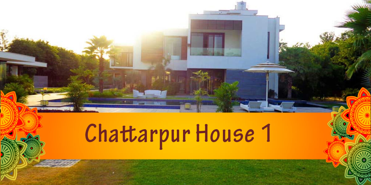 Chattarpur House 1