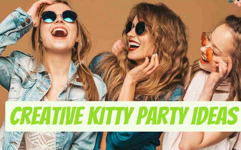Unique Kitty Party Ideas