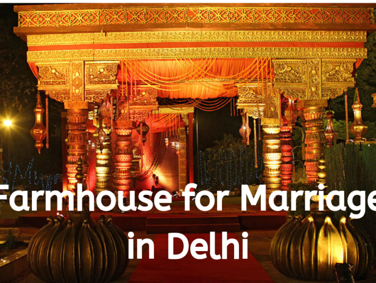 Farmhouse for Marriage in Delhi