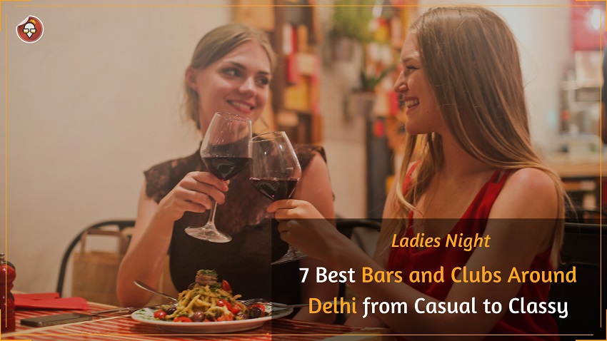 Ladies Night In Delhi