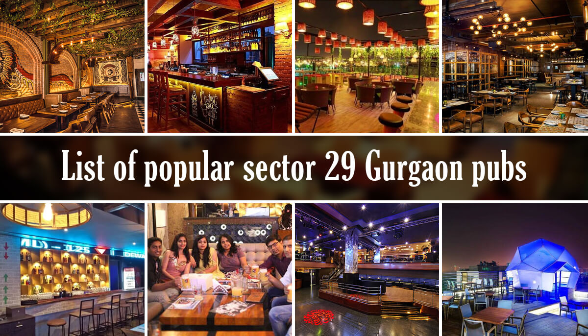 List of popular sector 29 Gurgaon pubs