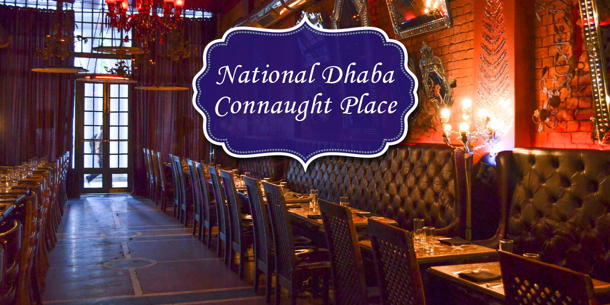 National Dhaba, Connaught Place