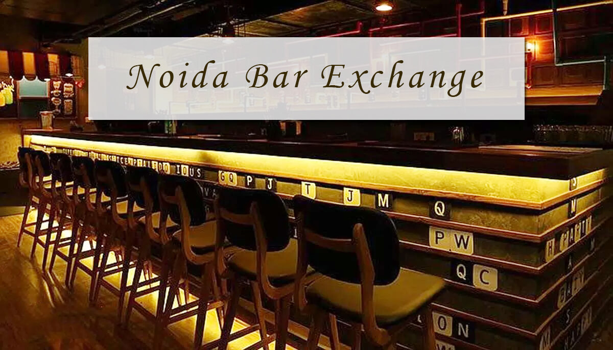 Noida Bar Exchange