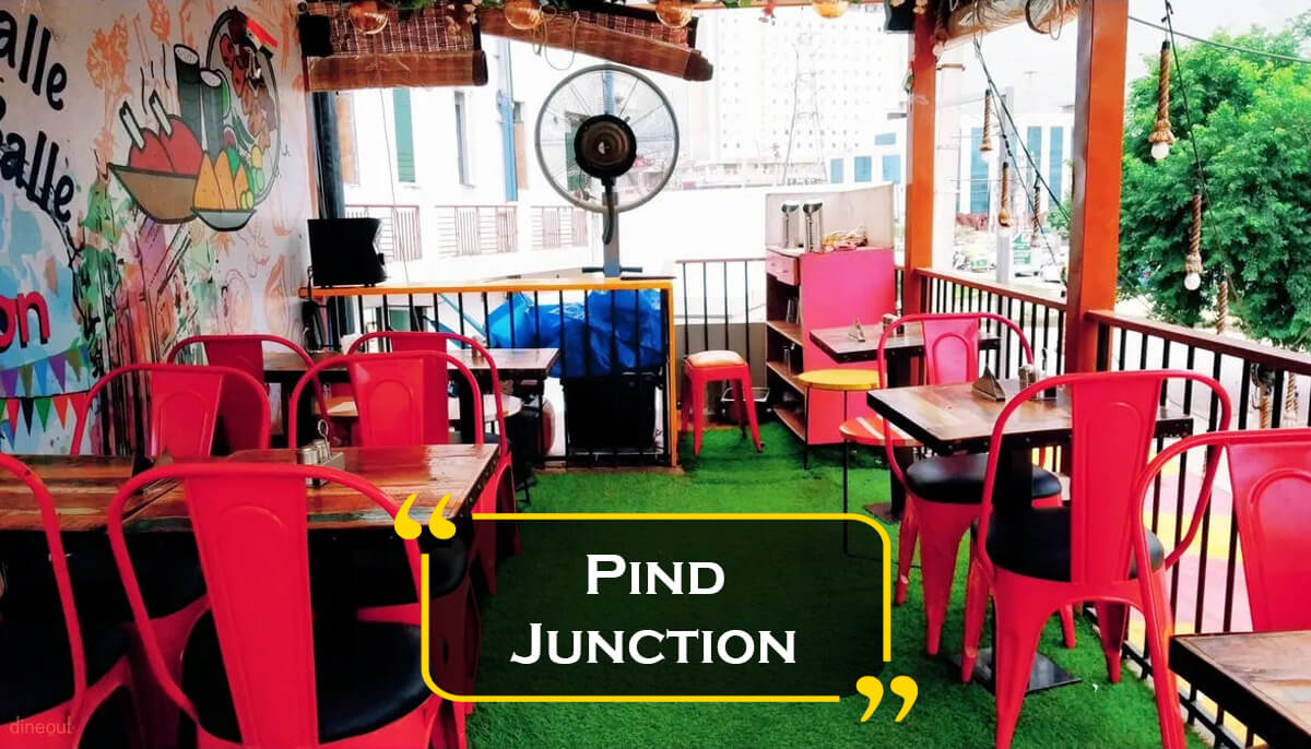 Pind Junction - Party Places Sector 47 Gurgaon