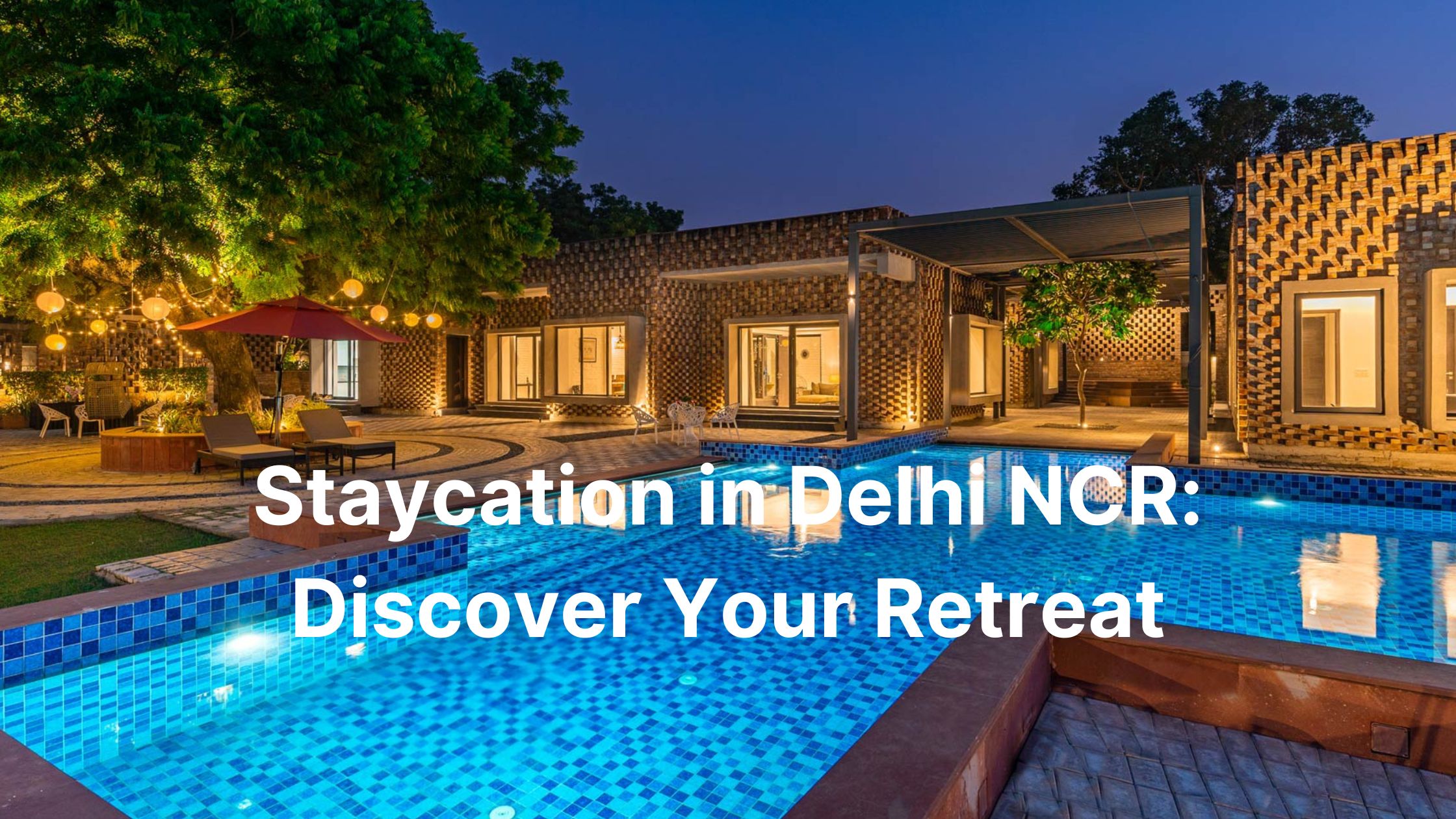 Blog Banner Staycation in Delhi