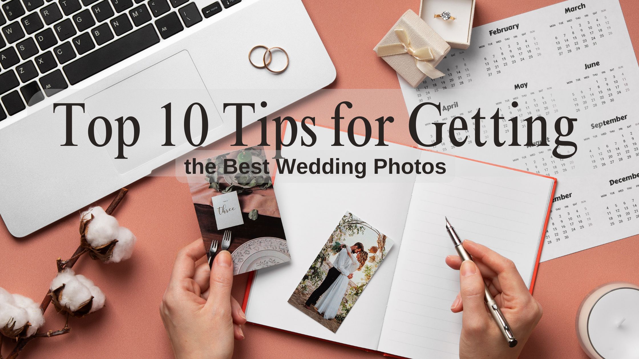 Top-10-Tips for Getting the Best Wedding Photos