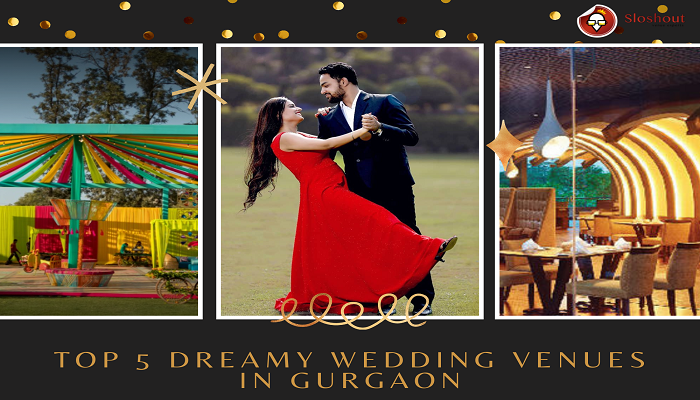 Top 5 Most Favorite Wedding Venues in Gurgaon