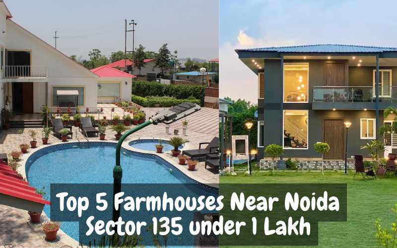 Farmhouses Near Noida Sector 135
