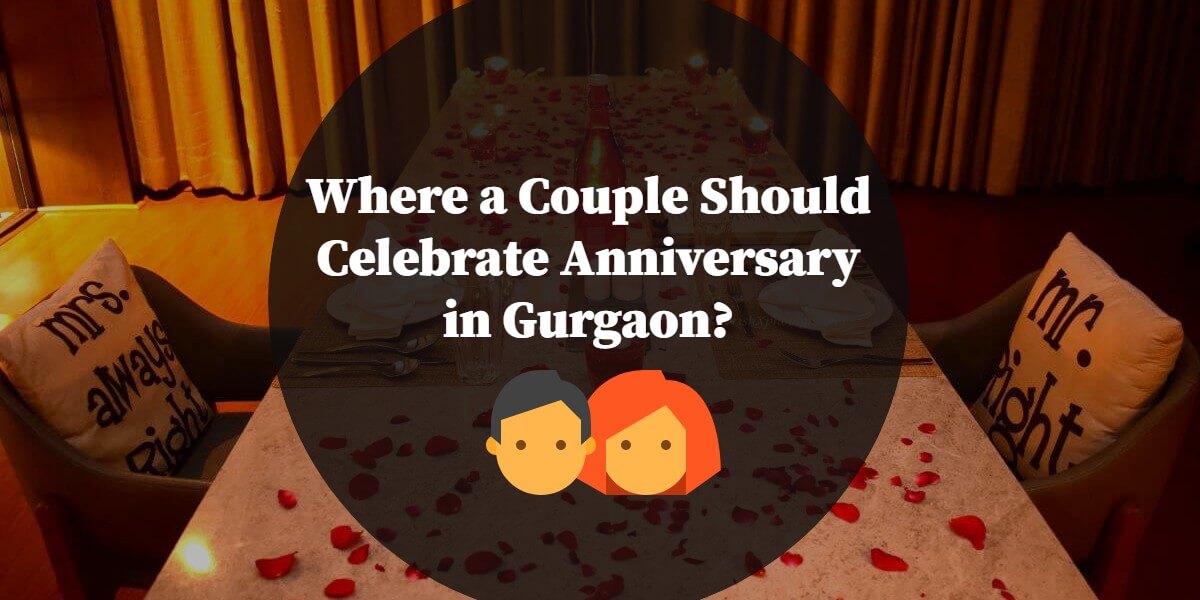 Anniversary Celebration in Gurgaon