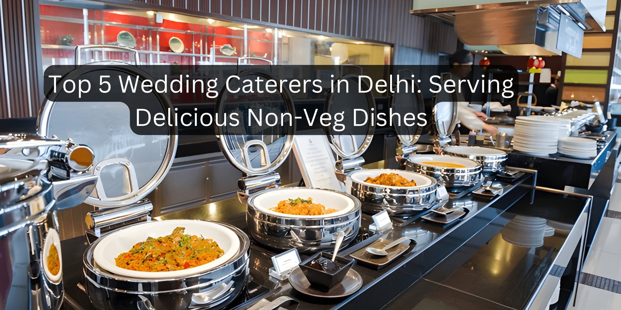 Wedding Non-Veg Caterers