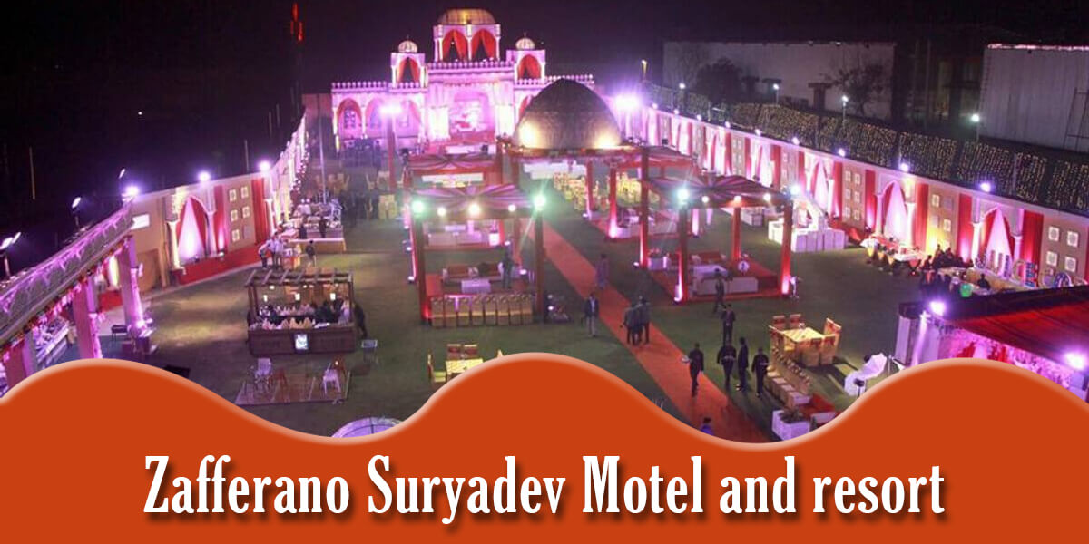 Zafferano Suryadev Motel and resort