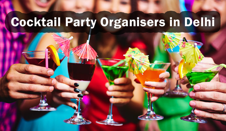 cocktail party organisers in Delhi