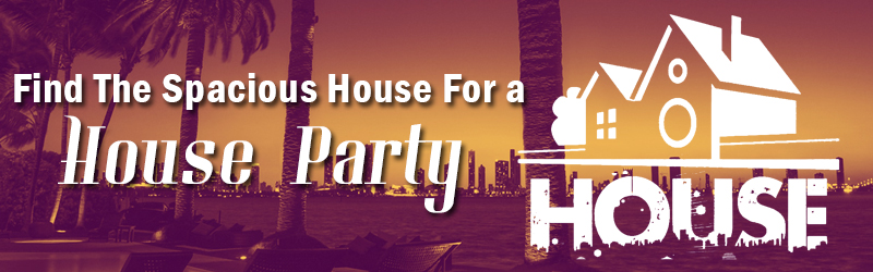 find the spacious house for a house party